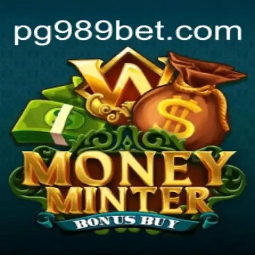 Exploring MoneyMinterBonusBuy: A Premier Slot Game on 989bet Oficial Slots Brasil #1