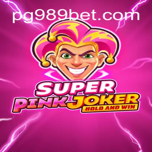 Discover the Exciting World of SuperPinkJoker at 989bet Oficial Slots Brasil #1