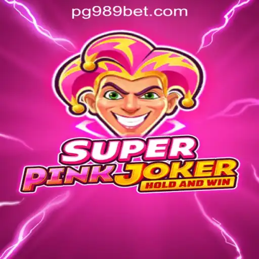 Discover the Exciting World of SuperPinkJoker at 989bet Oficial Slots Brasil #1